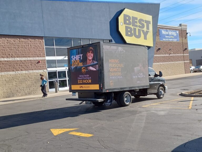 UPS staffing ad on Cantmiss.US Mobile Billboard Truck by Best Buy store. Digital LED Truck has details about the open positions.